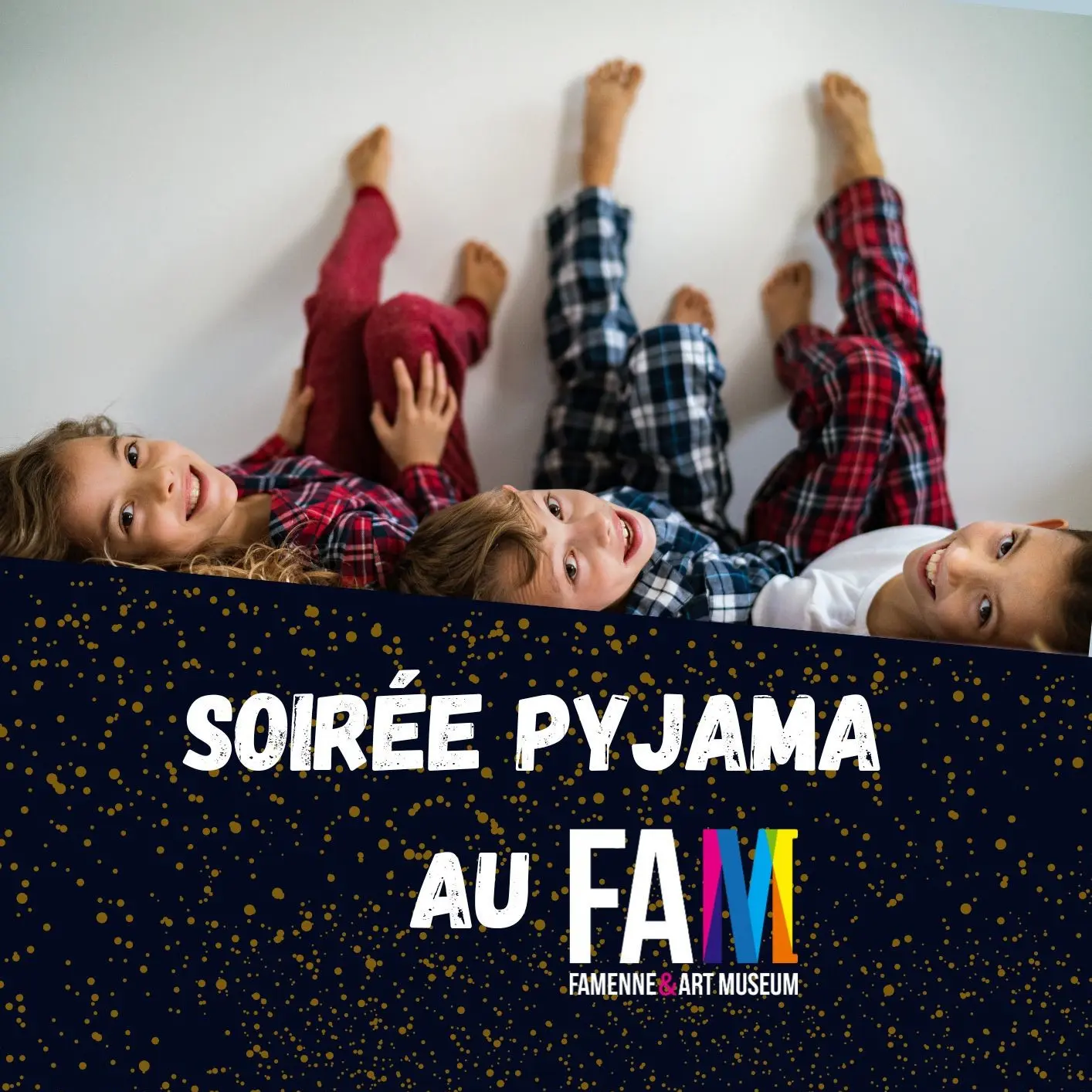 Soirée pyjama au Famenne &amp; Art Museum